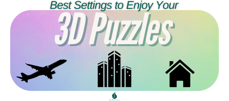 A graphic containing the topic of the blog, "Best Settings to Enjoy Your 3D Puzzles". The letters are placed over a rainbow gradient background. Below the words are three icons in the shape of an airplane, office buildings, and a house.